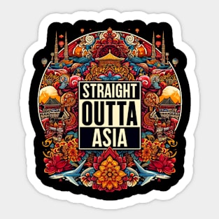 Straight Outta Asia Sticker